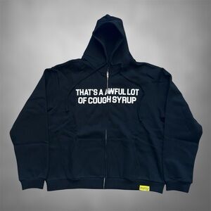 Thats A Awful Lot Of Cough Syrup Zip Up Hoodie XL